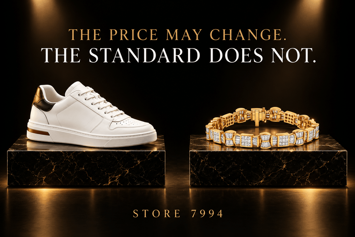 The Price May Change. The Standard Does Not.