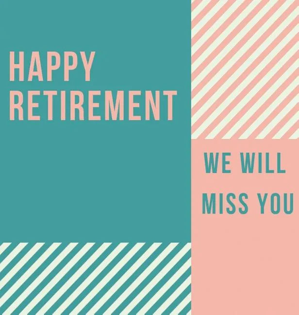 Happy Retirement Guest Book (Hardcover): Guestbook for retirement, message book, memory book, keepsake, retirement book for signing - Hardcover