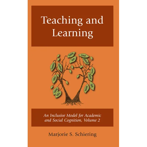 Teaching and Learning: An Inclusive Model for Academic and Social Cognition - Paperback