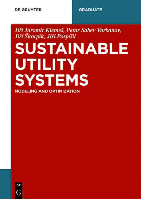Sustainable Utility Systems: Modelling and Optimisation - Paperback
