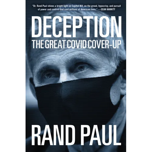 Deception: The Great Covid Cover-Up - Hardcover