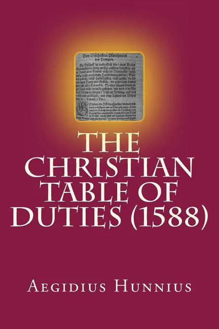 The Christian Table of Duties - Paperback