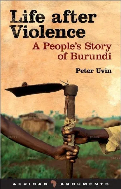Life After Violence: A People's Story of Burundi - Paperback