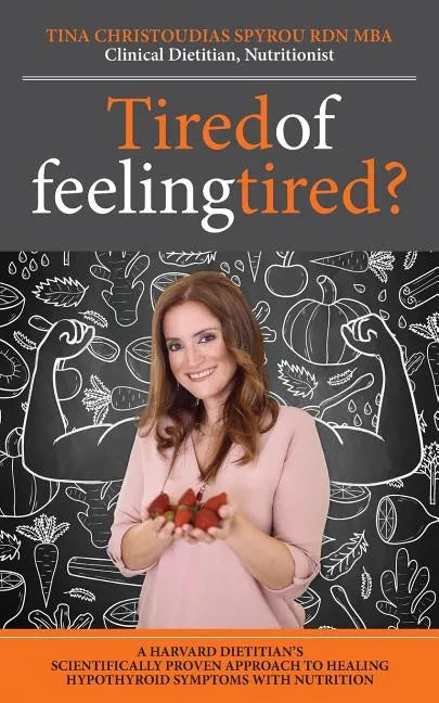 Tired of Feeling Tired? - Paperback