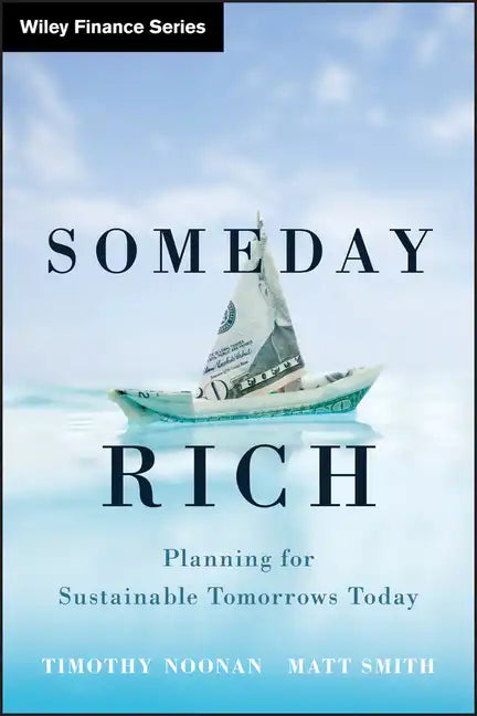 Someday Rich - Hardcover
