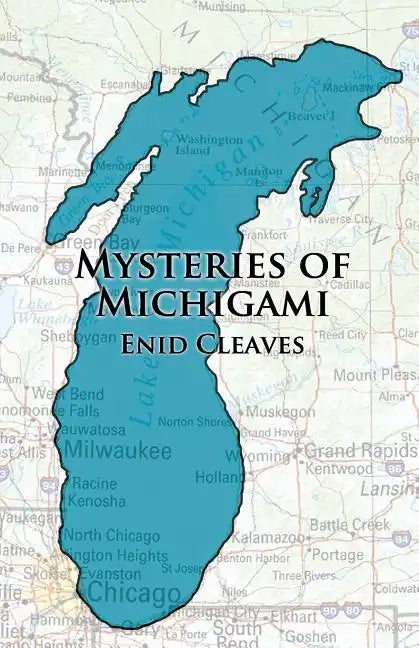 Mysteries of Michigami - Paperback