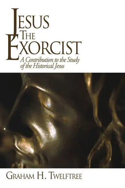 Jesus the Exorcist - Paperback