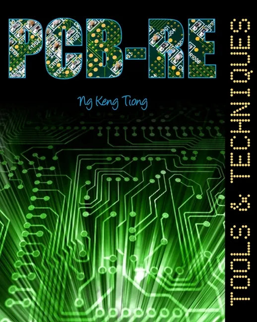 Pcb-Re: Tools & Techniques - Paperback