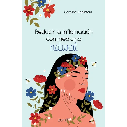 Reducir La Inflamaci Con Medicina Natural - Paperback