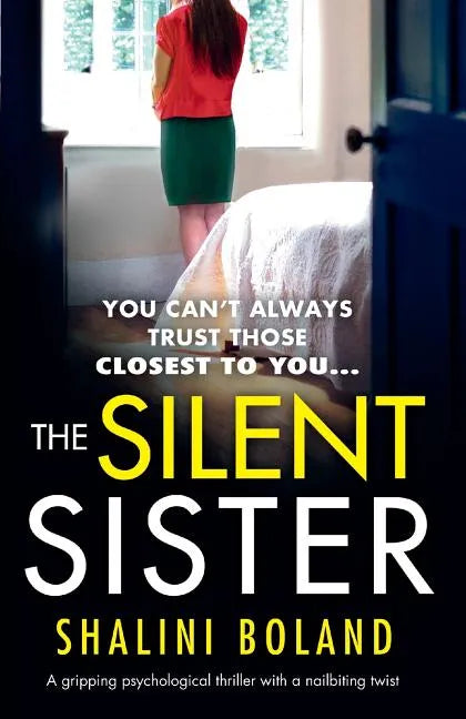 The Silent Sister: A gripping psychological thriller with a nailbiting twist - Paperback