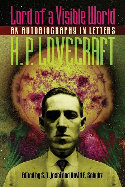 Lord of a Visible World: An Autobiography in Letters - Paperback