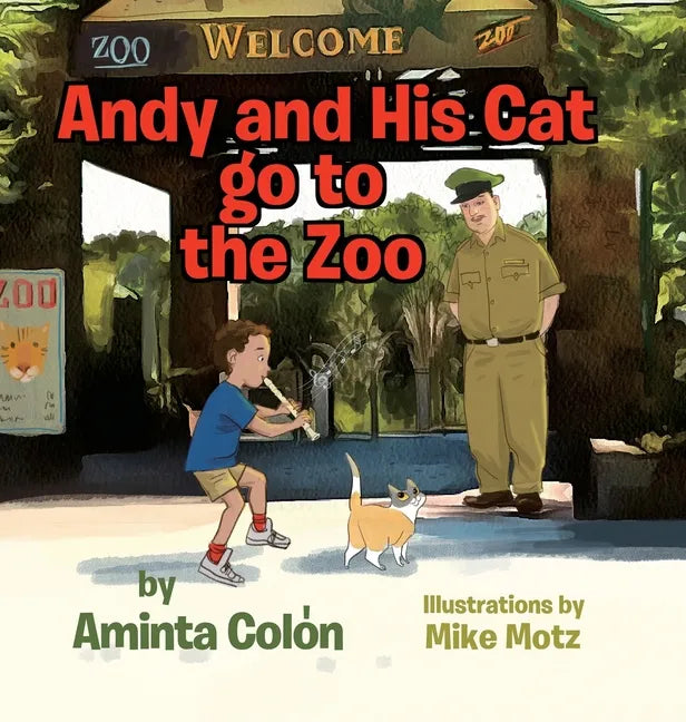 Andy and His Cat go to the Zoo - Hardcover