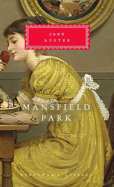 Mansfield Park: Introduction by Peter Conrad - Hardcover