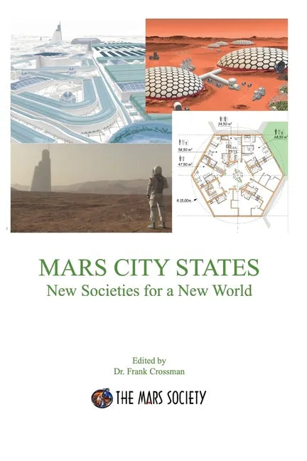 MARS CITY STATES New Societies for a New World - Paperback