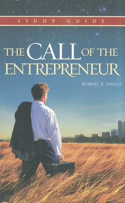 The Call of the Entrepreneur - Paperback