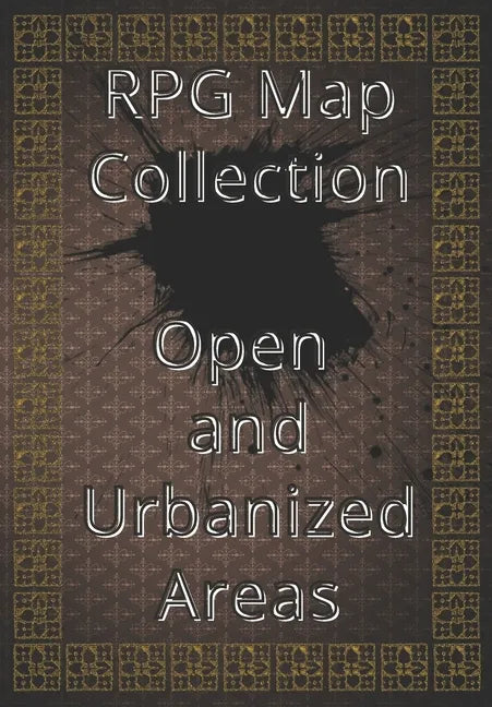 RPG Map Collection Open and Urbanized Areas: Collection of Maps for Role-Playing Games. For gamers and game masters - Paperback