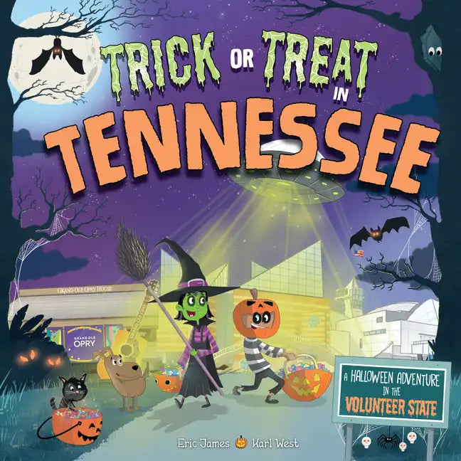 Trick or Treat in Tennessee: A Halloween Adventure in the Volunteer State - Hardcover