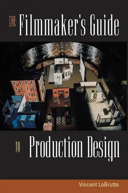 The Filmmaker's Guide to Production Design - Paperback