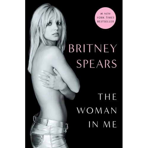 The Woman in Me - Hardcover
