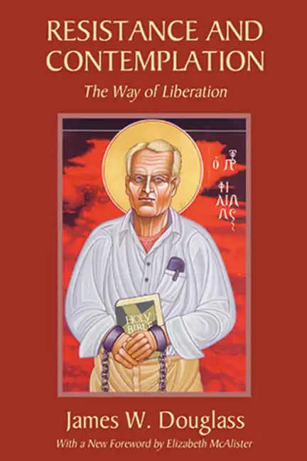 Resistance and Contemplation - Paperback