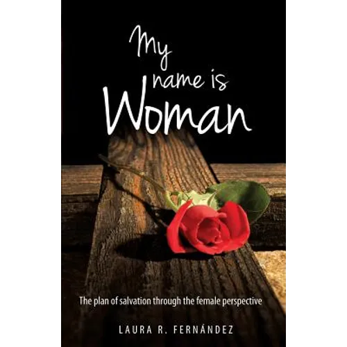 My Name Is Woman - Paperback