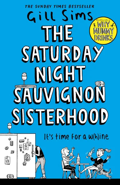 The Saturday Night Sauvignon Sisterhood - Paperback