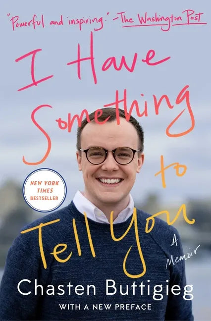 I Have Something to Tell You: A Memoir - Paperback