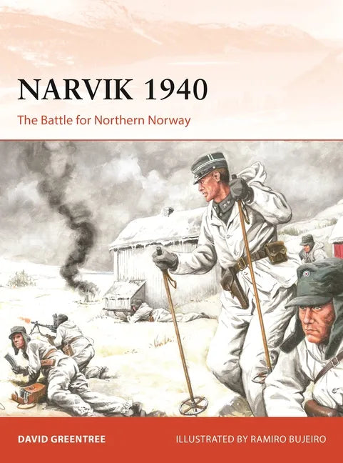 Narvik 1940: The Battle for Northern Norway - Paperback