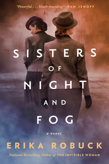 Sisters of Night and Fog: A WWII Novel - Paperback