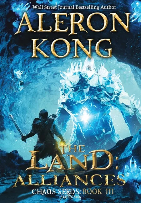 The Land: Alliances: A LitRPG Saga - Hardcover