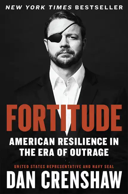 Fortitude: American Resilience in the Era of Outrage - Hardcover