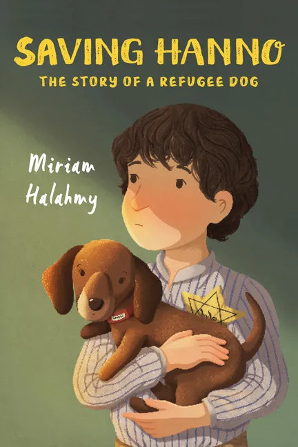 Saving Hanno: The Story of a Refugee Dog - Paperback