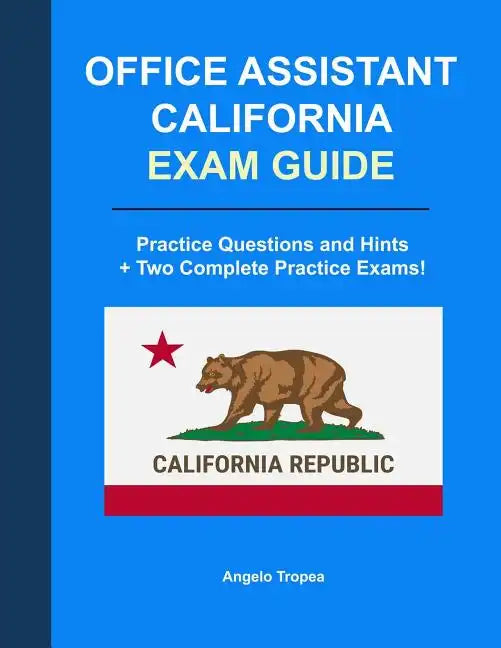 Office Assistant California Exam Guide - Paperback