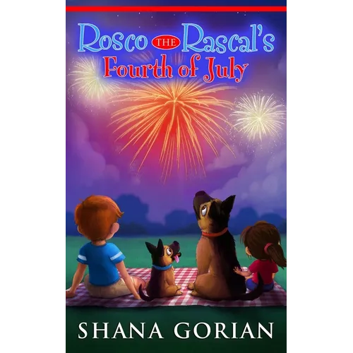 Rosco the Rascal's Fourth of July - Paperback