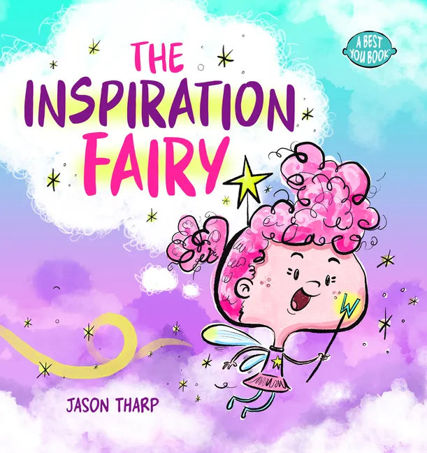 The Inspiration Fairy - Hardcover
