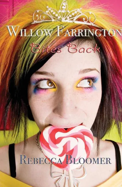 Willow Farrington Bites Back - Paperback