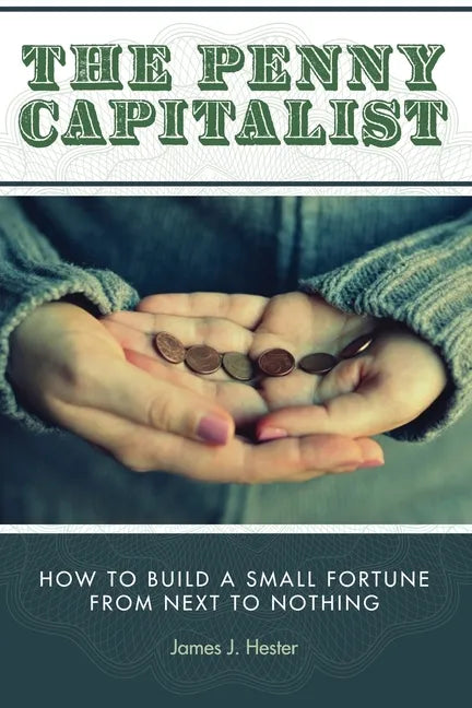 The Penny Capitalist - Paperback