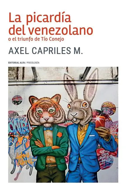 La picardía del venezolano o el triunfo de Tío Conejo - Paperback