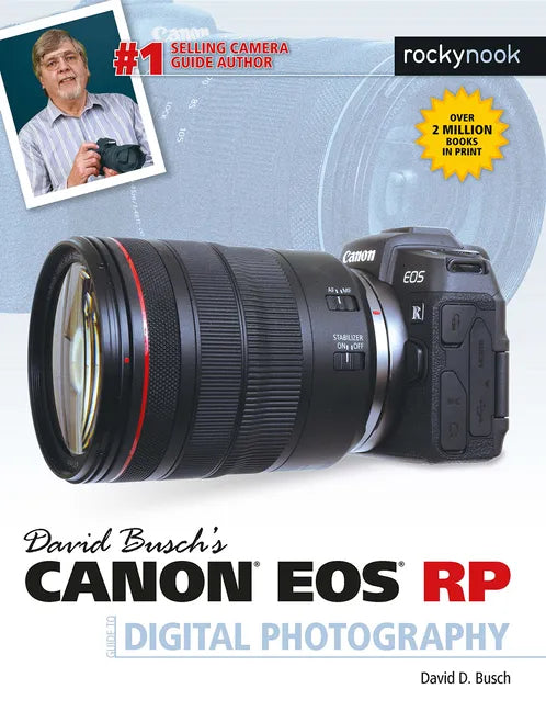 David Busch's Canon EOS Rp Guide to Digital Photography - Paperback