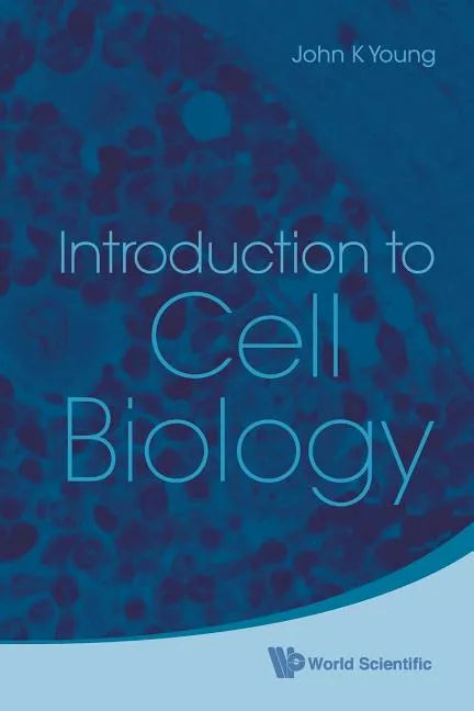 Introduction to Cell Biology - Paperback