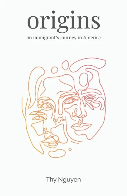 Origins: An Immigrant's Journey in America - Paperback