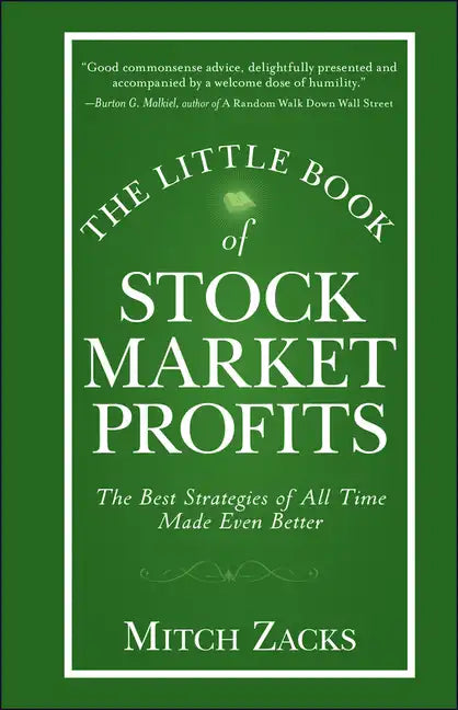The Little Book of Stock Market Profits: The Best Strategies of All Time Made Even Better - Hardcover