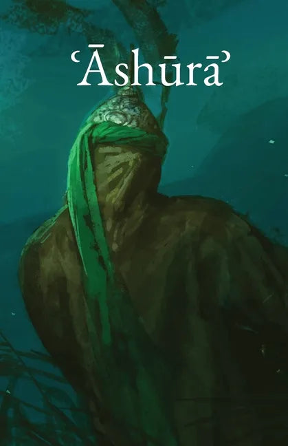 ʿĀshūrāʾ - Paperback
