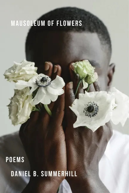 Mausoleum of Flowers - Paperback