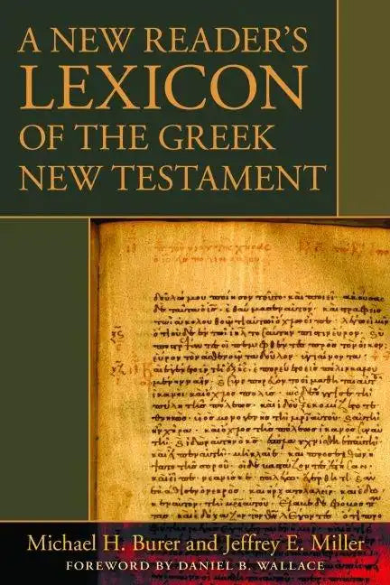 A New Reader's Lexicon of the Greek New Testament - Hardcover