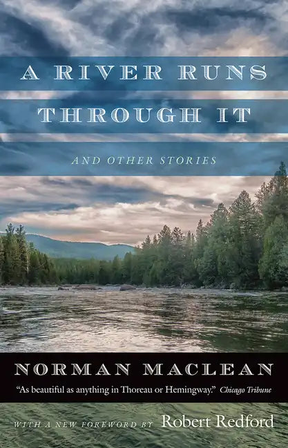 A River Runs Through It and Other Stories - Paperback
