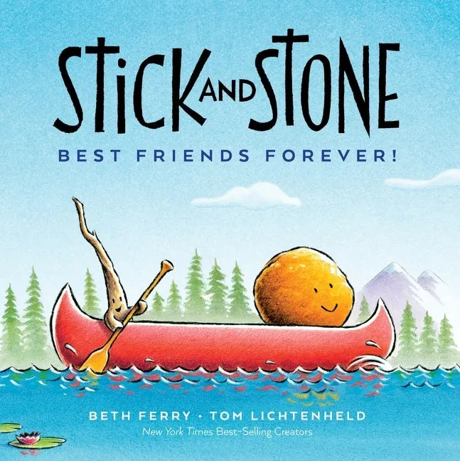 Stick and Stone: Best Friends Forever! - Hardcover