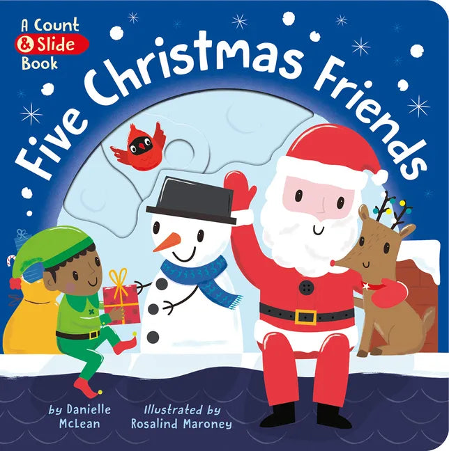 Five Christmas Friends: A Count & Slide Christmas Book - Board Book