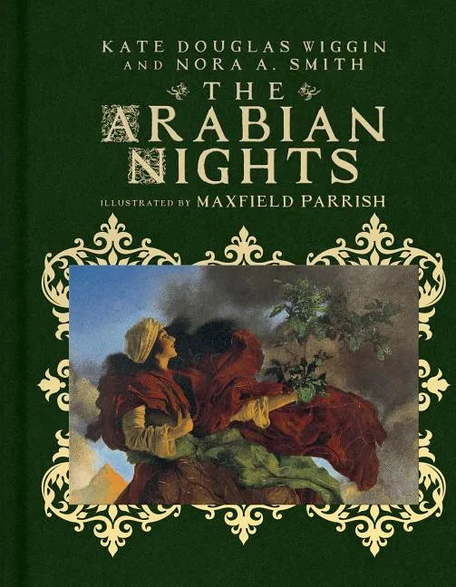 The Arabian Nights: Their Best-Known Tales - Hardcover