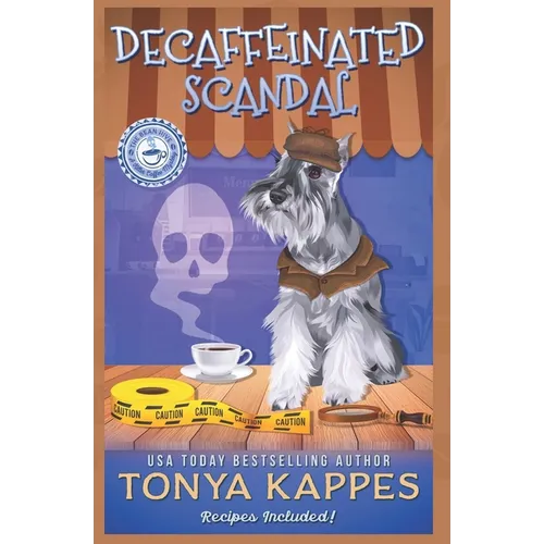 Decaffeinated Scandal: A Cozy Mystery (A Killer Coffee Mystery Series) - Paperback